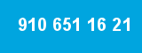 910 651 16 21 910 651 16 21